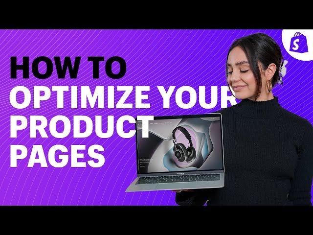 9 Tips To Optimize Your Product Pages For More Sales (Conversion Optimization)