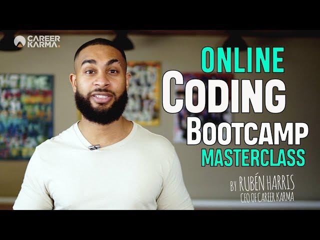 Online Coding Bootcamp Masterclass (2020) by Rubén Harris, CEO of #CareerKarma