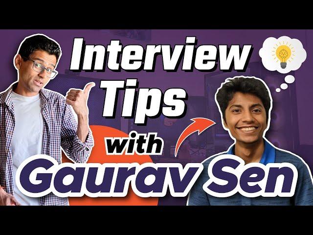 Interview Tips With @gkcs​