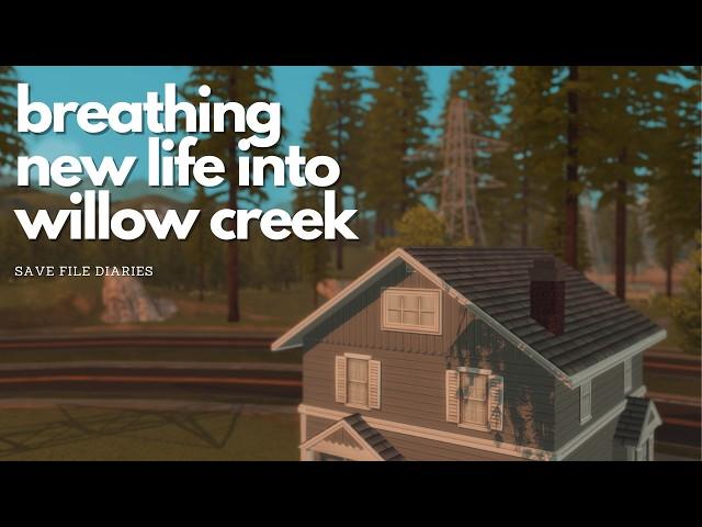  I Turned Willow Creek into a PNW town! || PLUS mini speedbuild || Save File Diaries