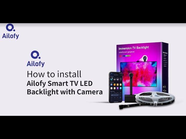 How to install Ailofy Smart TV LED Backlight with Camera