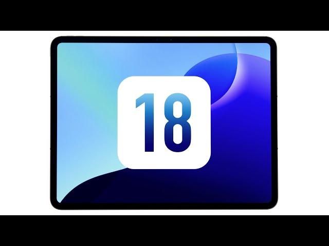 iPadOS 18 - Was ist neu? | Das sind alle neuen Funktionen & Veränderungen