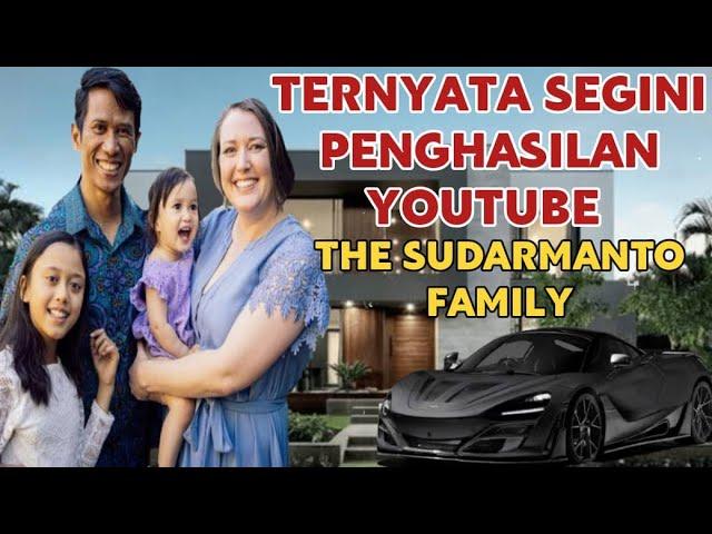 MAKIN KAYA || SEGINI GAJI THE SUDARMANTO FAMILY DARI YOUTUBE