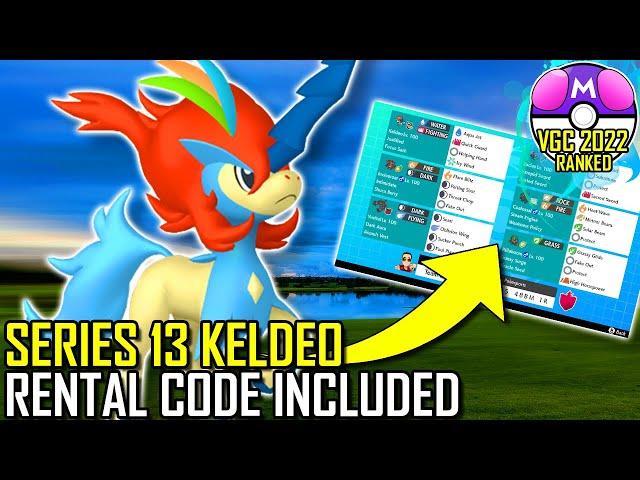 SERIES 13 KELDEO TEAM | VGC 2022 | Pokémon Sword & Shield - Pokesports