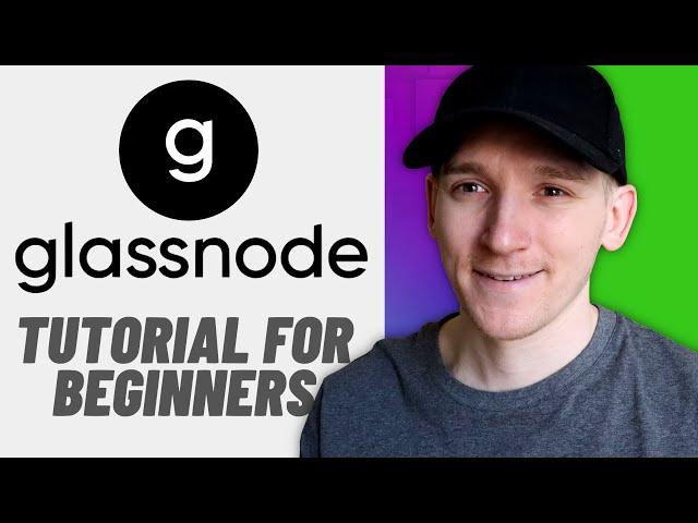 Glassnode Tutorial for Beginners (How to Use Charts, Workbench & More)