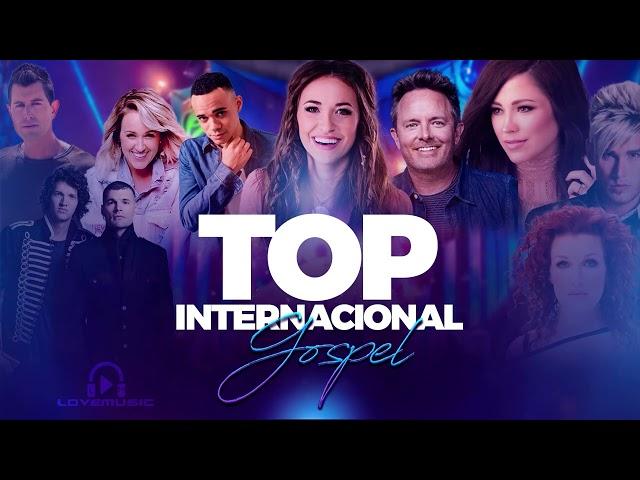 Playlist Música Pop Gospel Internacional | os Melhores Sucessos para Elevar Sua Fé!