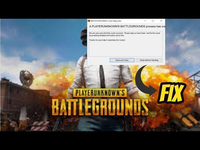 How to Fix Pubg Crash Report Error Easy Fix Working 2018