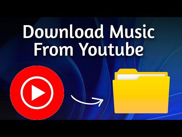 How To Download Music From YouTube To MP3 - Complete Guide