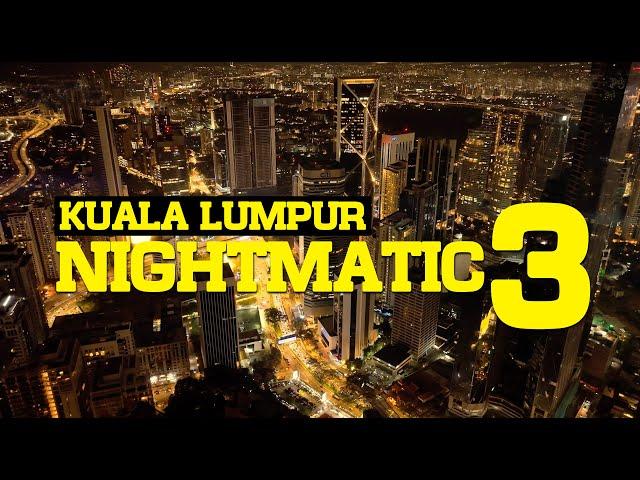 [PREVIEW] KUALA LUMPUR NIGHTMATIC 3, COMING SOON!