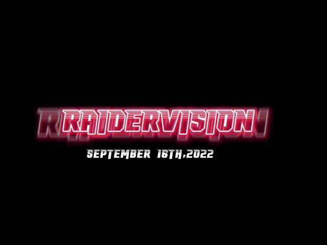 9/16 raidervision video