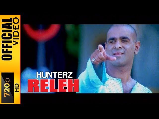 RELEH - OFFICIAL VIDEO - HUNTERZ