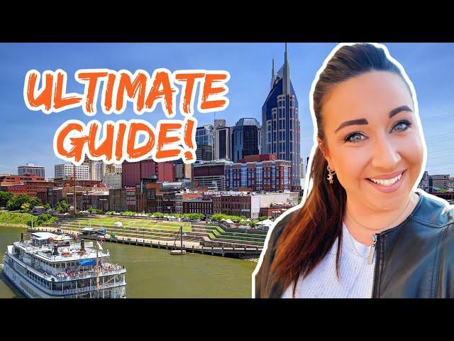 Ultimate Guide to Moving to Nashville in 2024