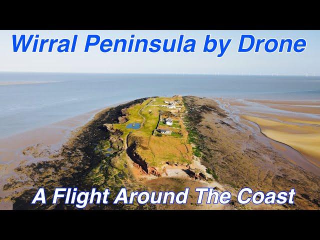 THE WIRRAL PENINSULA BY DRONE