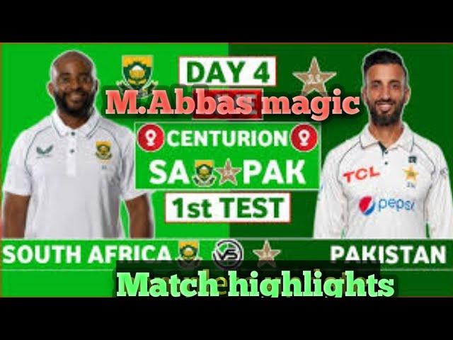 Pakistan vs South Africa 1st Test Day 4 Highlights, Pak Vs SA, Abbas magic