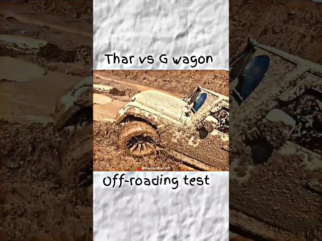 Thar vs G wagon mud off-roading test #shortviral #trendingshorts #viral #shorts #car