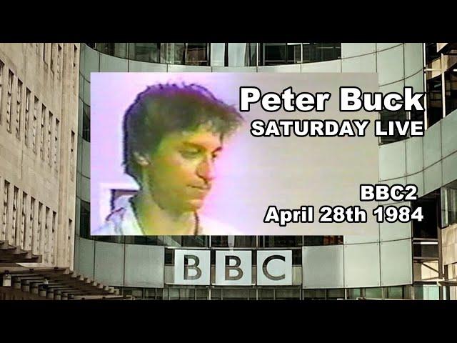 R.E.M. Peter Buck interview on songwriting + American scene - Saturday Live Capital Radio 5/1/84