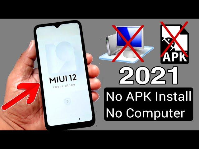 MIUI 12 Google Account/FRP Bypass |All Xiaomi Redmi |Without PC