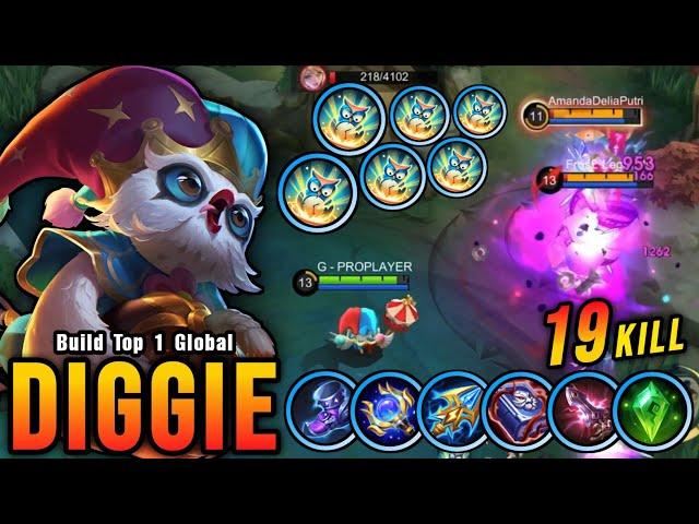 19 Kills!! Diggie Brutal DMG 0,5 Second Delete Enemies!! - Build Top 1 Global Diggie ~ MLBB