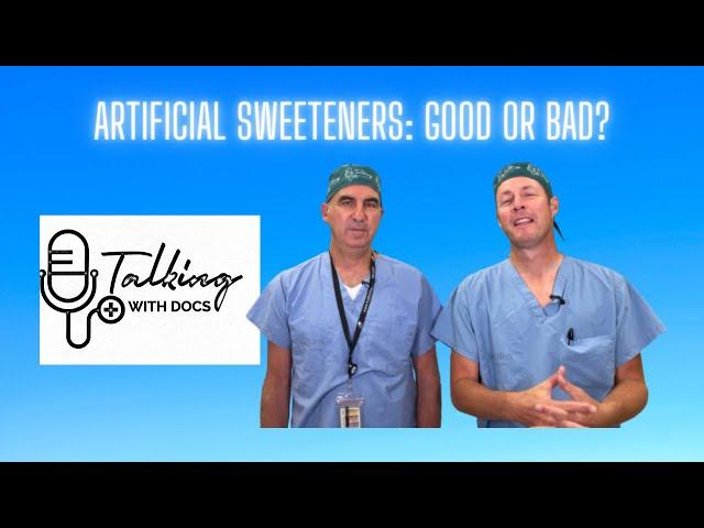 Artificial Sweeteners: Are They Healthy?