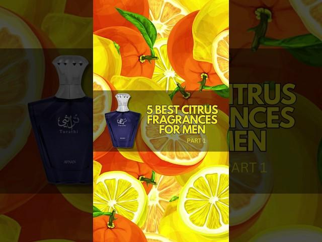 5 best citrus fragrances for men #fragranceformen #sexiestmensfragrance #mensperfume #menscologne