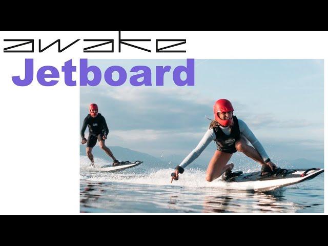 Awake Jetboard trailer featuring the Swedish electric surfboard