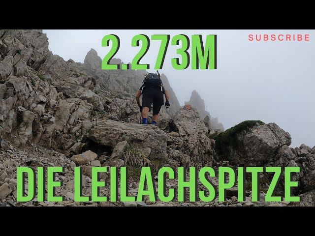 Bergtour zur Leilachspitze 2.273m | Der höchste Berg der Vilsalpseeberge | Tirol