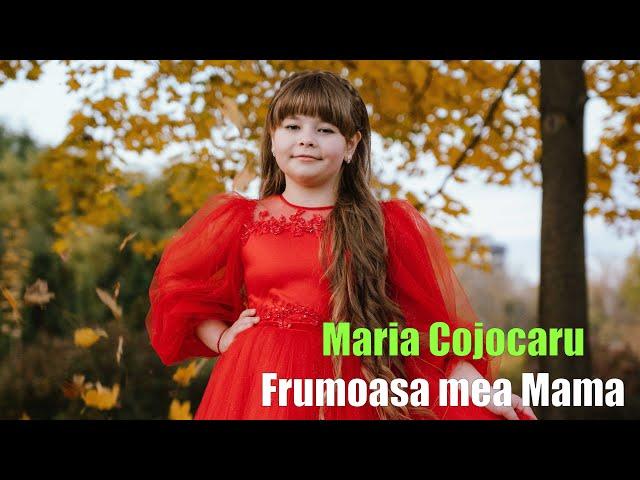 Maria Cojocaru - Frumoasa mea Mama