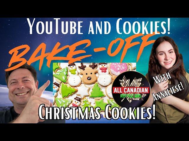 YouTube & Cookies BAKE OFF!!!