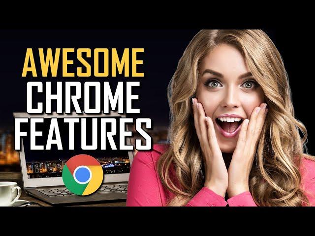 10 Most USEFUL CHROME FEATURES You Need to Try!