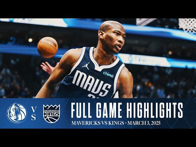 Dallas Mavericks Highlights vs. Sacramento Kings | March 3, 2025