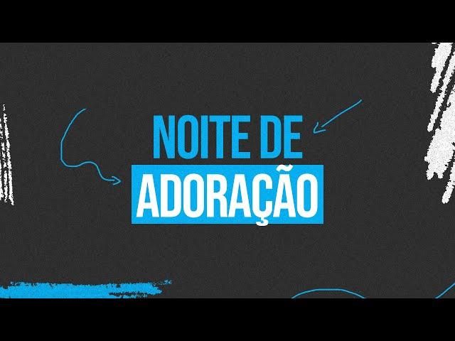 Noite de adoração - Kombo e Alpha