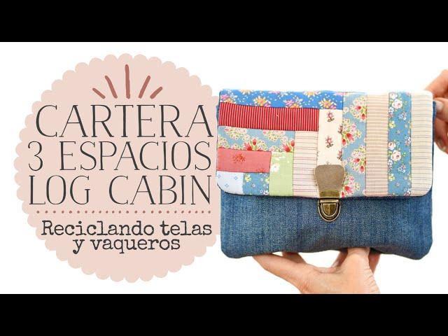 Bolso / Cartera con Tres Espacios - Con Patchwork: Log Cabin y Reciclando Telas y Tejanos