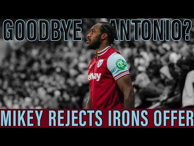 Talks Stalled | Antonio Rejects New Deal! Is This the End of His West Ham Career?