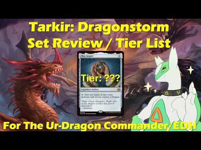 Tarkir Dragonstorm: Set Review/Tier List for The Ur-Dragon! Magic: the Gathering Commander EDH