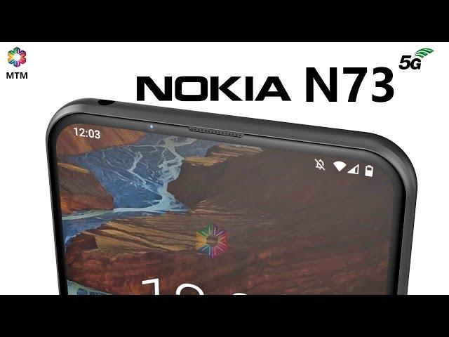 Nokia N73 5G Launch Date, Price, Release Date, Camera, First Look, Specs, Review, Concept