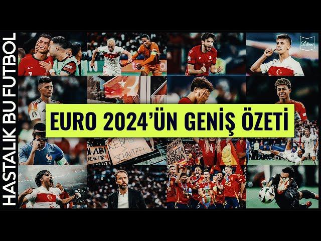 EURO 2024'ÜN GENİŞ ÖZETİ | Turnuvanın Benzersiz Anları