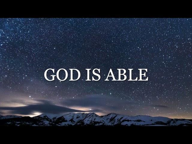 God is Able : 3 hours Peaceful Music | Instrumental Soaking Worship