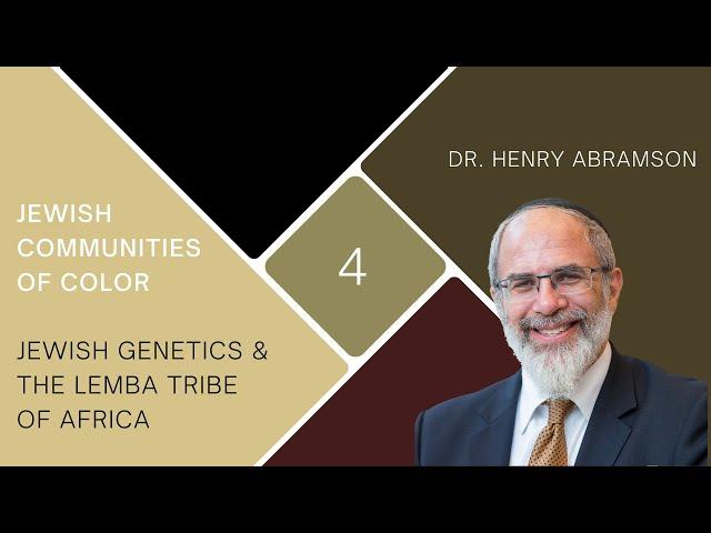 Jewish Genetics and the Lemba Tribe of Africa