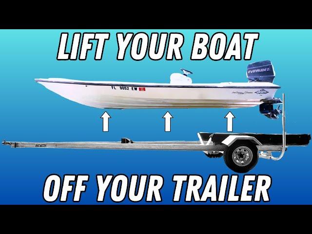 How To Lift A Boat Off Of Trailer On Land | No Special Tools EP. 2