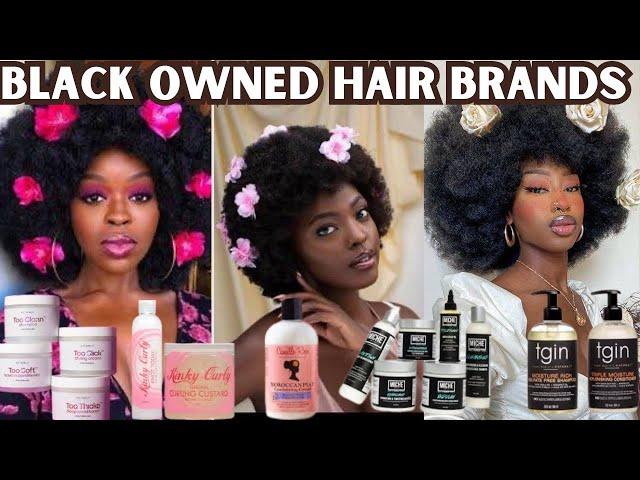 BLACK OWNED HAIR BRANDS