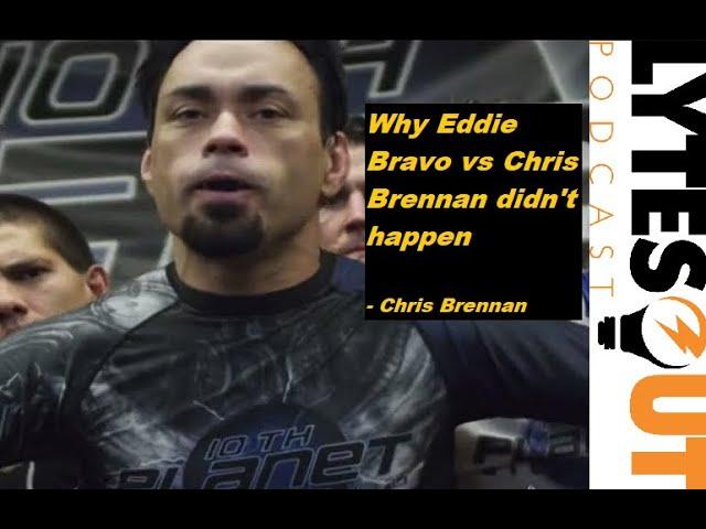 Why Eddie Bravo & Chris Brennan Never Fought #LytesOutClips