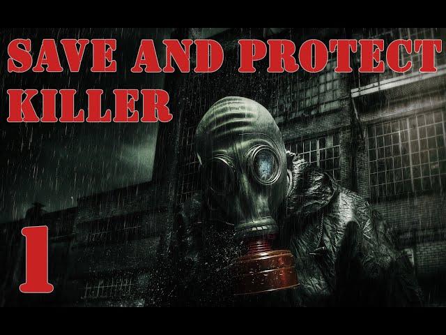 S.T.A.L.K.E.R. Save and Protect: Killer ч.1