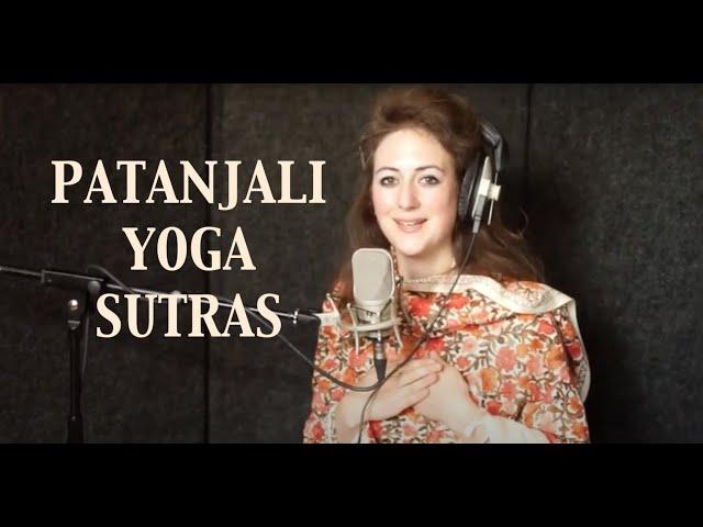 Patanjali Yoga Sutras | Ashtanga | Sanskrit Invocation & Selected Sutras