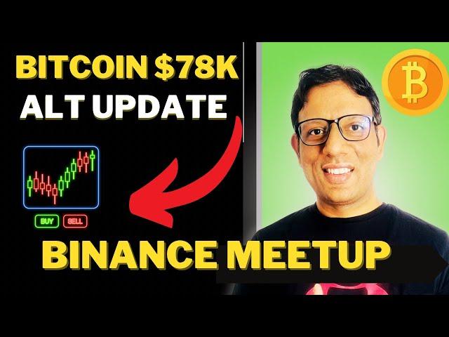 Alt coins 10x pump  | Bitcoin update | Binance India Meetup Update