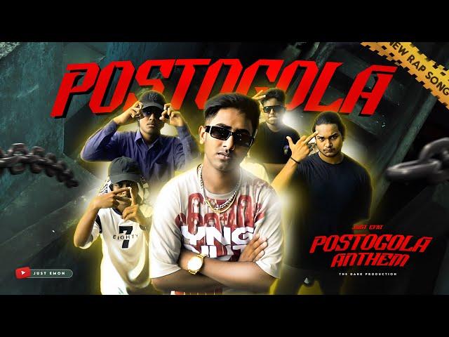 JUST EFAT - POSTOGOLA  ANTHEM (পোস্তগোলা অ্যান্থেম) | BANGLA RAP 2024