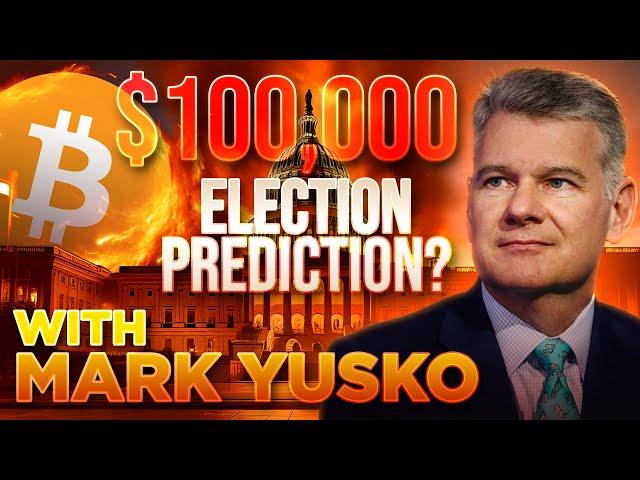 Bitcoin $100,000 After Election? Mark Yusko INTERVIEW