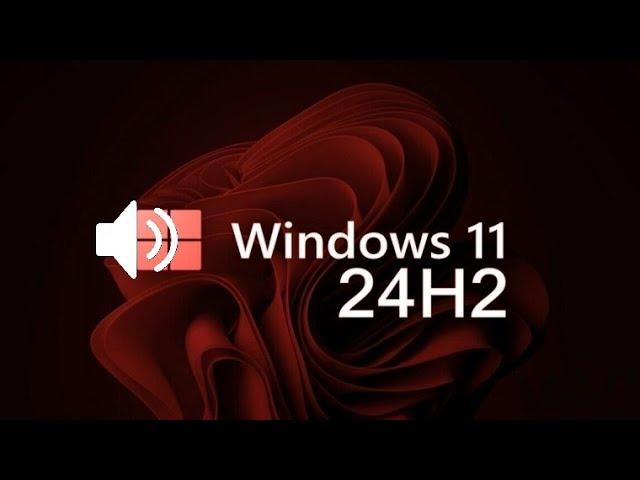 Microsoft Confirms Windows 11 24H2 Audio 100% Volume Issue!