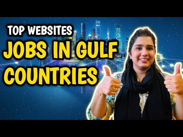 Websites to Find jobs in Gulf | Best Websites For Gulf Jobs | Top Websites to Find Jobs Online