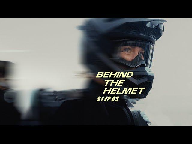 Behind the Helmet S1 Ep 03