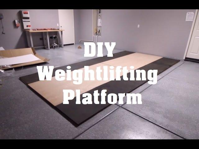 Garage Gym Weightlifting Platform | DIY